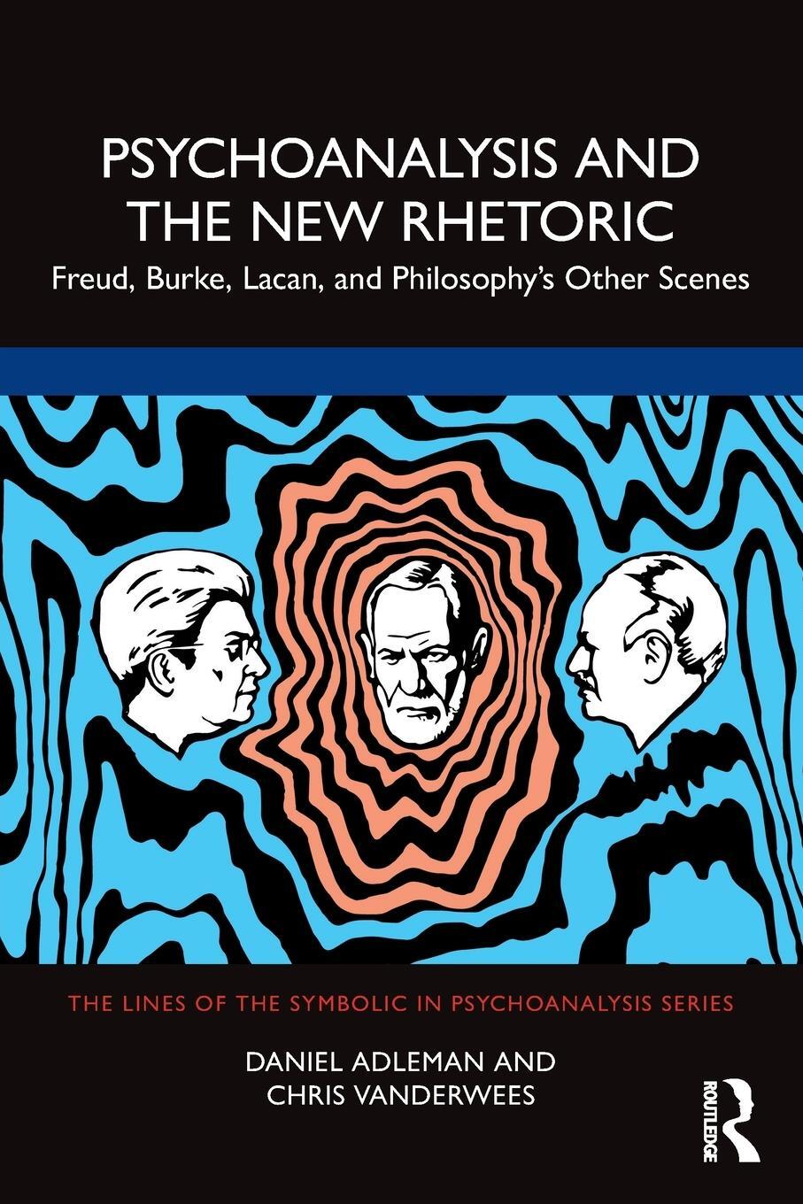 Cover: 9781032101835 | Psychoanalysis and the New Rhetoric | Daniel Adleman (u. a.) | Buch