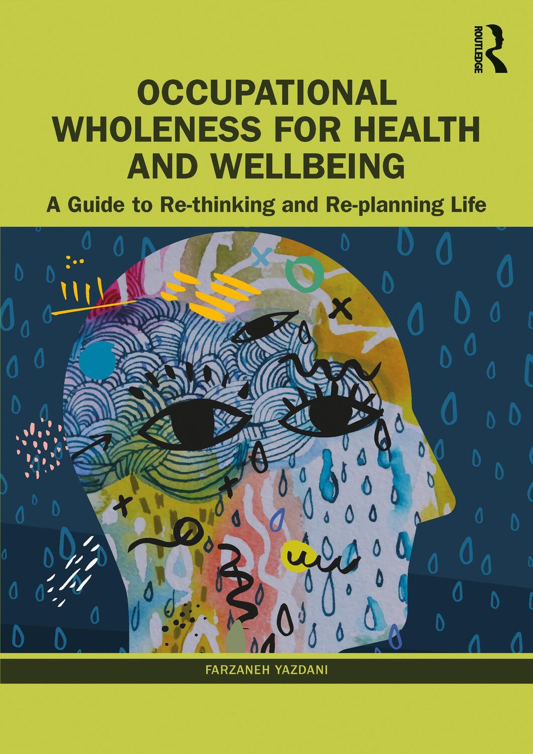 Cover: 9780367472979 | Occupational Wholeness for Health and Wellbeing | Farzaneh Yazdani