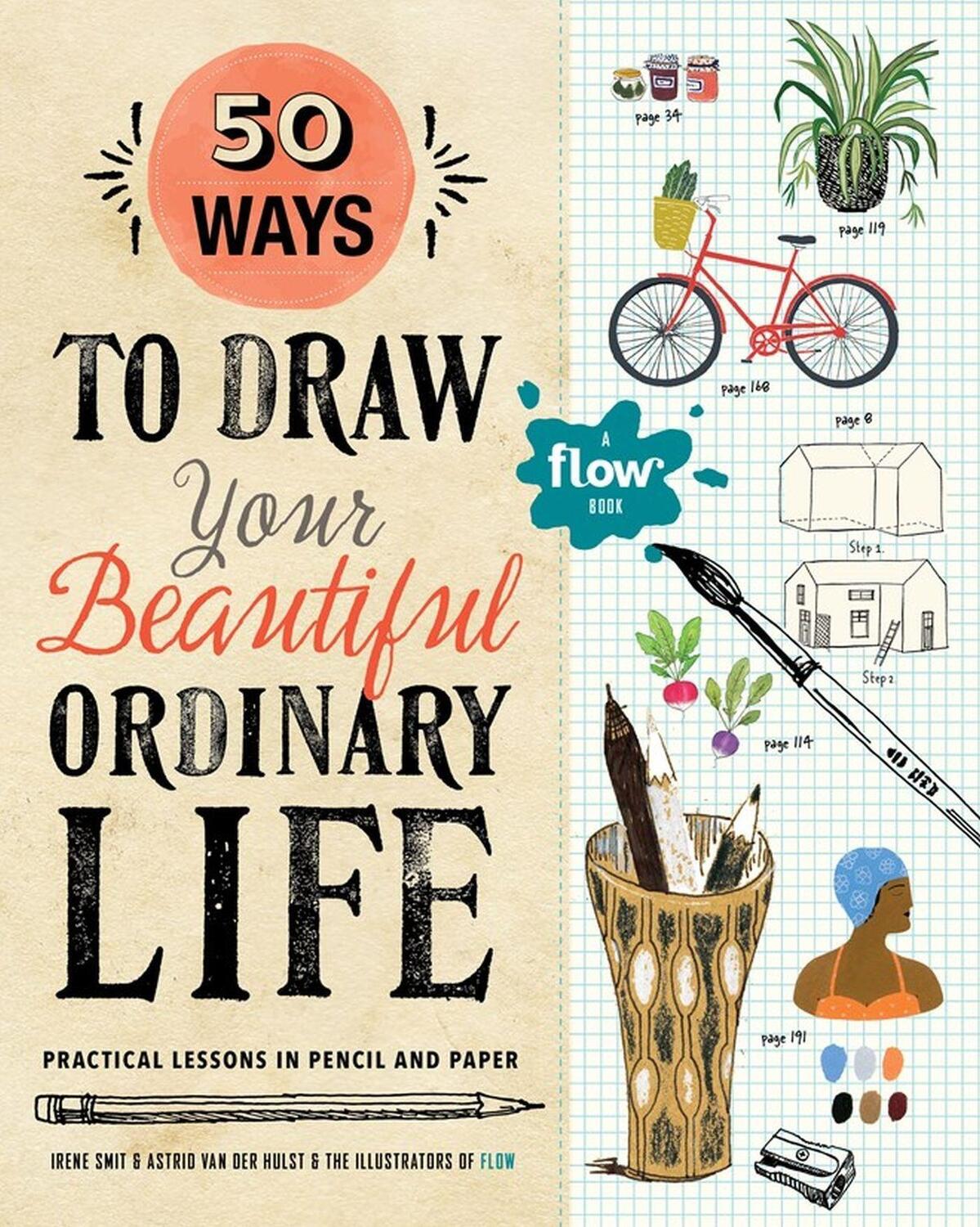 Cover: 9781523501151 | 50 Ways to Draw Your Beautiful, Ordinary Life | Irene Smit (u. a.)