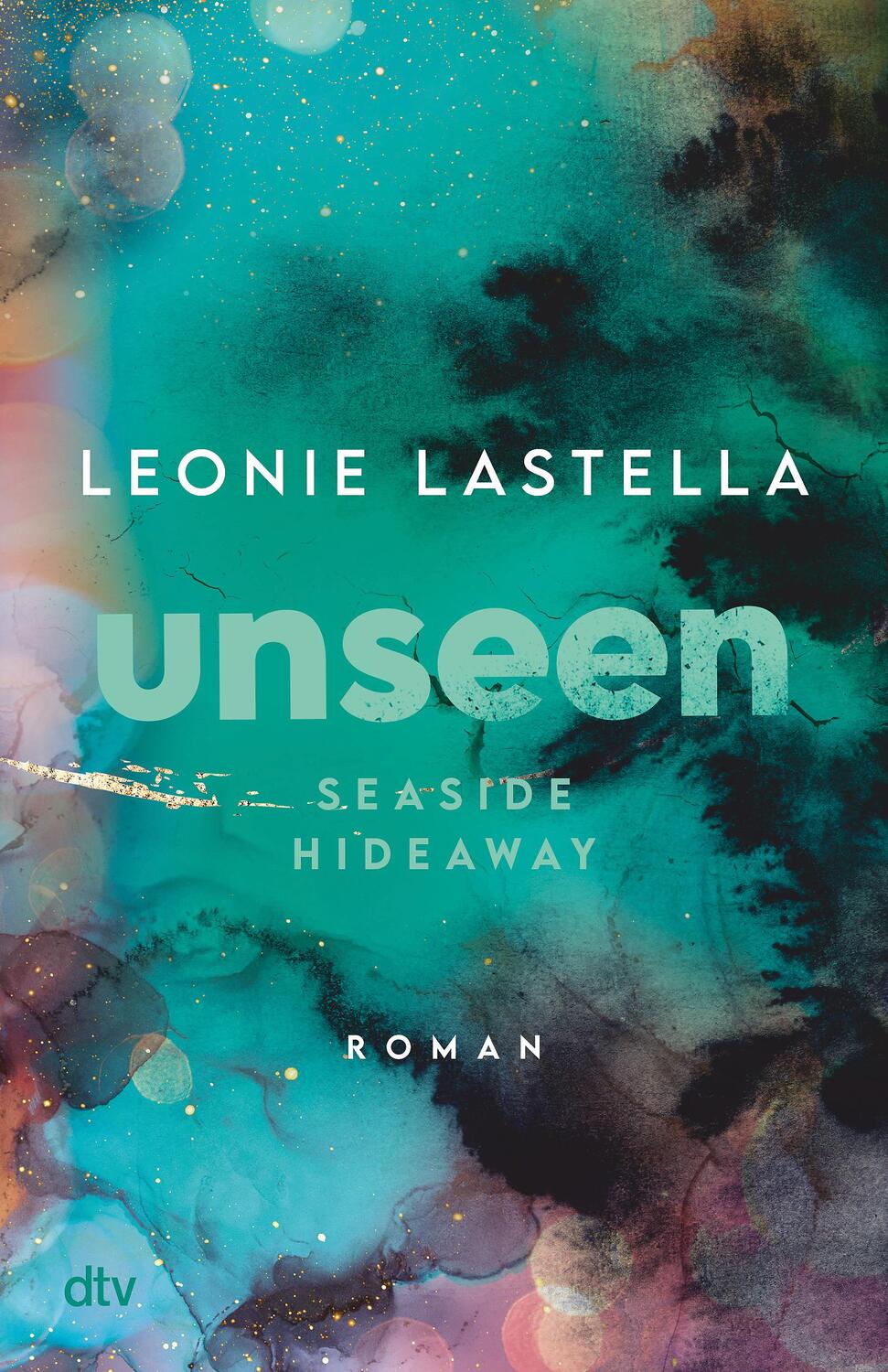 Cover: 9783423741002 | Seaside Hideaway - Unseen | Leonie Lastella | Taschenbuch | 416 S.
