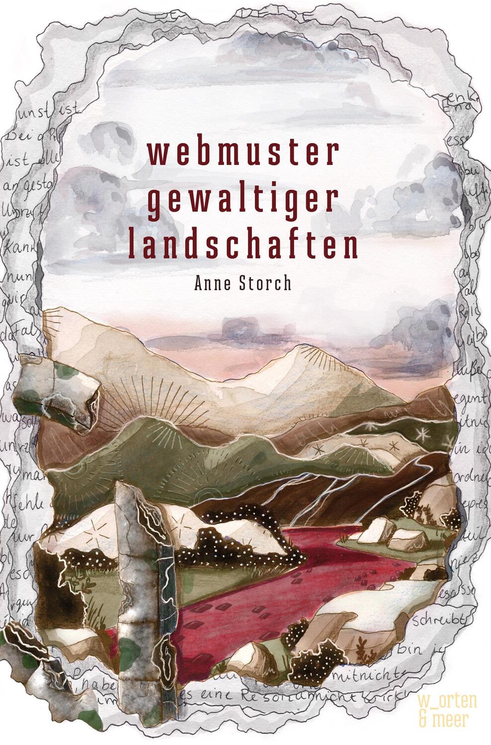 Cover: 9783945644393 | Webmuster gewaltiger Landschaften | Anne Storch | Taschenbuch | 300 S.