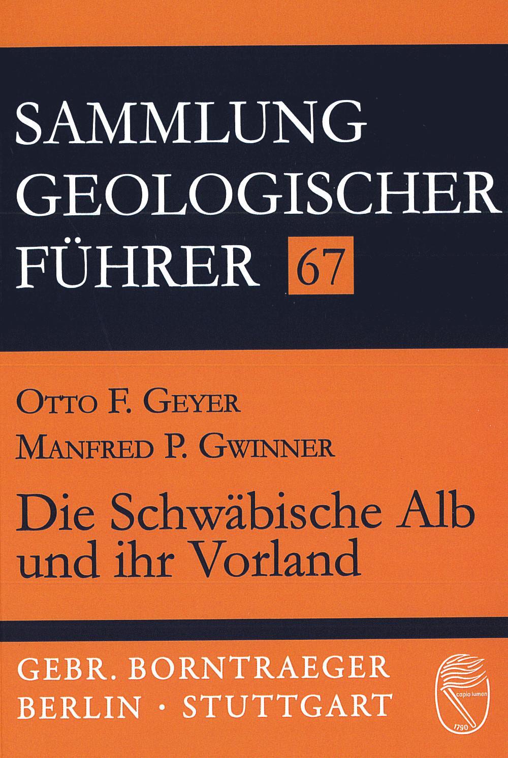 Cover: 9783443150419 | Die Schwäbische Alb und ihr Vorland | Otto F. Geyer (u. a.) | Buch