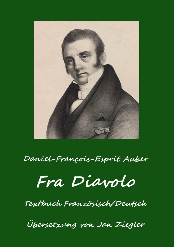 Cover: 9783737575232 | Fra Diavolo | Zweisprachige Ausgabe Französisch/Deutsch | Jan Ziegler