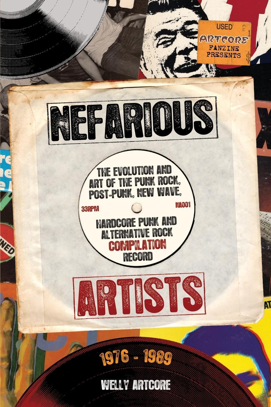 Cover: 9781916864122 | Nefarious Artists | Welly Artcore | Taschenbuch | Paperback | Englisch