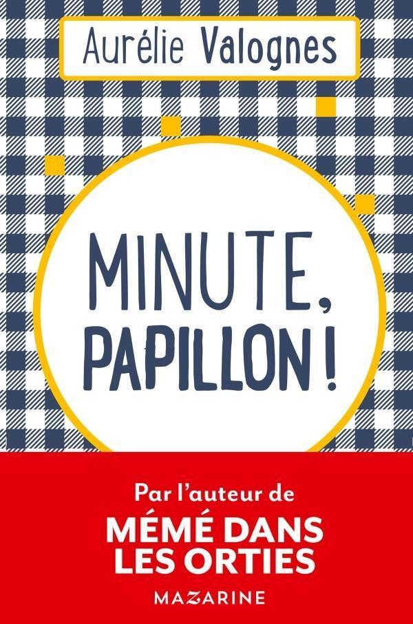 Cover: 9782253073178 | Minute, papillon! | Aurélie Valognes | Taschenbuch | Französisch