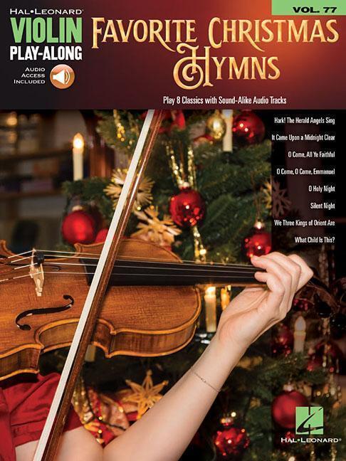 Cover: 9781540029263 | Favorite Christmas Hymns | Violin Play-Along Volume 77 | Hal Leonard