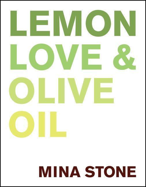 Cover: 9780062973269 | Lemon, Love & Olive Oil | Mina Stone | Buch | Hardcover | Englisch