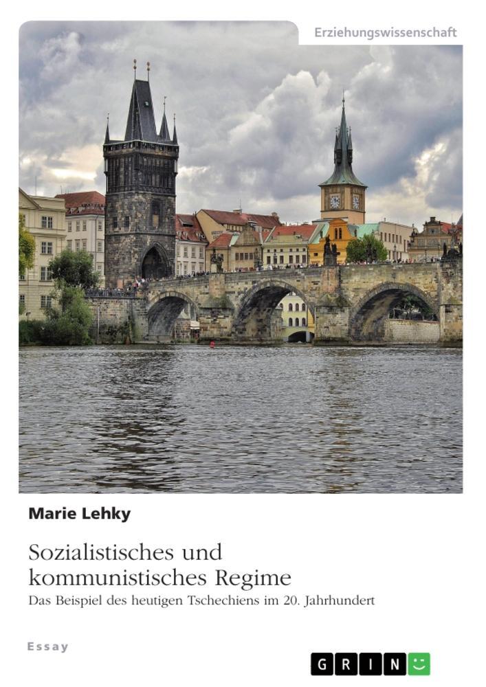 Cover: 9783346937414 | Sozialistisches und kommunistisches Regime. Das Beispiel des...