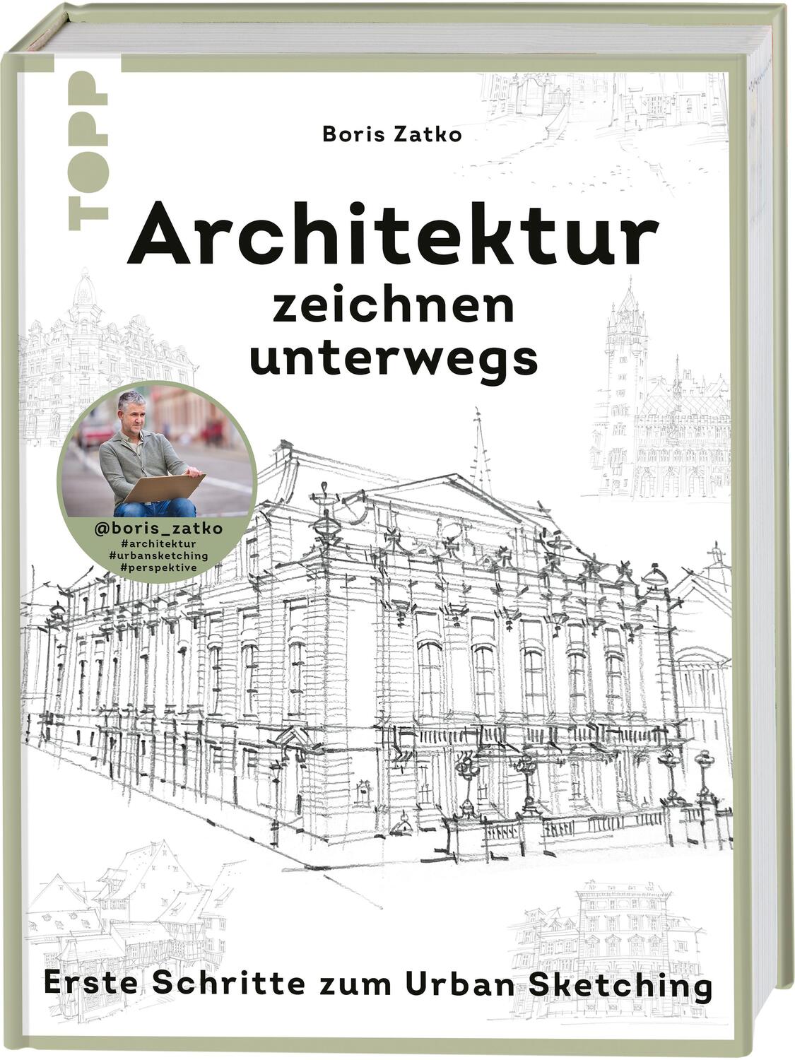 Cover: 9783735880727 | Architektur zeichnen unterwegs | Boris Zatko | Buch | 144 S. | Deutsch