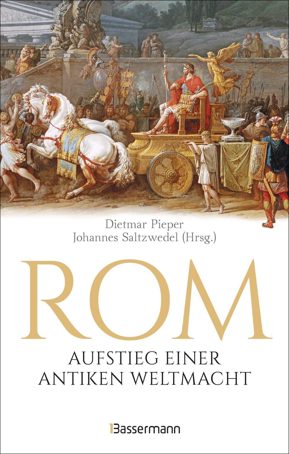 Cover: 9783809443148 | Rom: Aufstieg einer antiken Weltmacht | Dietmar Pieper (u. a.) | Buch