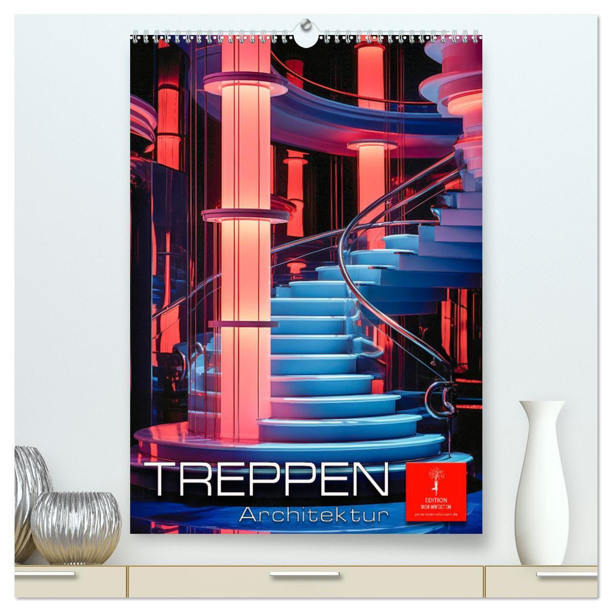 Cover: 9783383673573 | Treppen Architektur (hochwertiger Premium Wandkalender 2024 DIN A2...