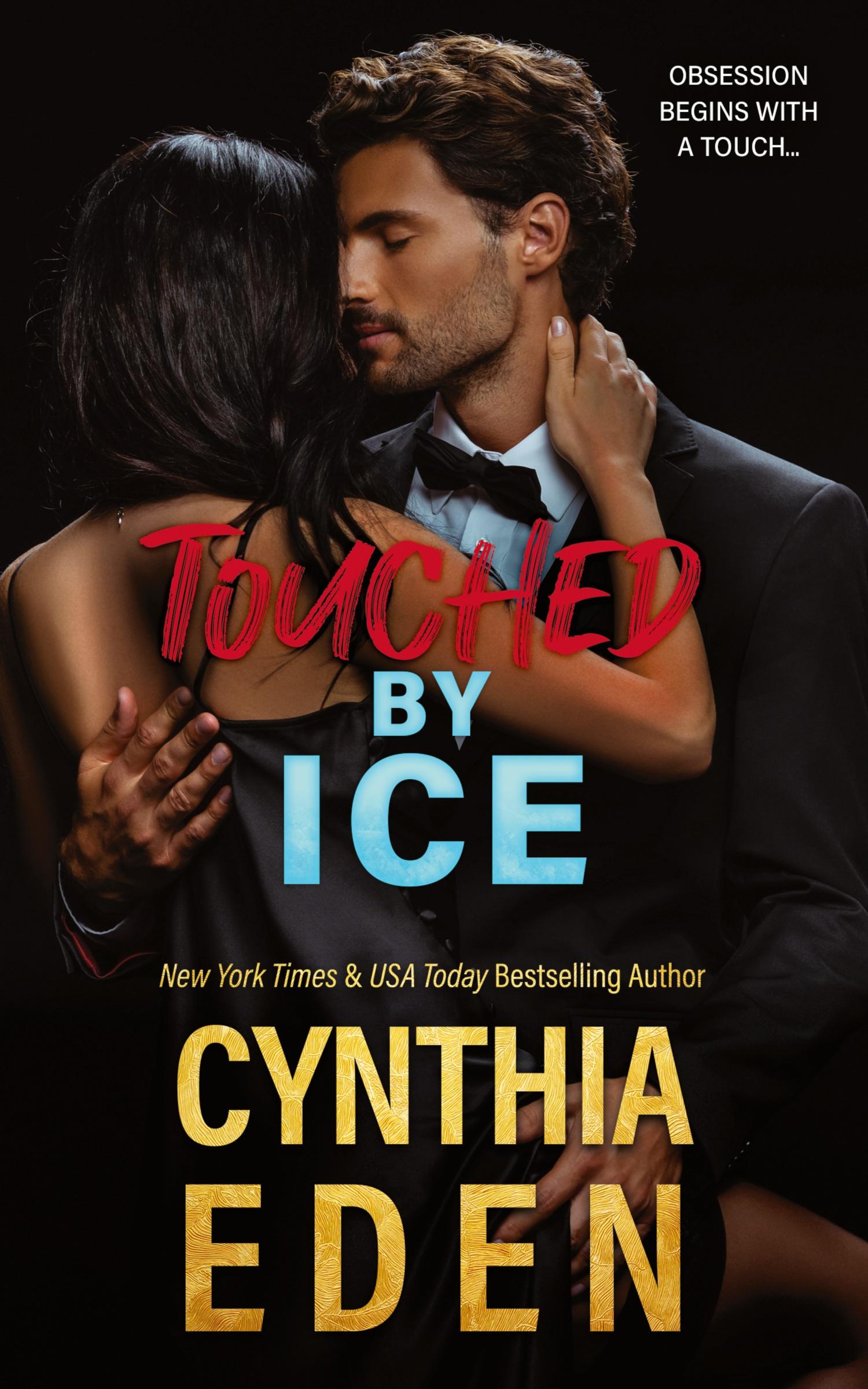 Cover: 9781960633019 | Touched By Ice | Cynthia Eden | Taschenbuch | Englisch | 2023