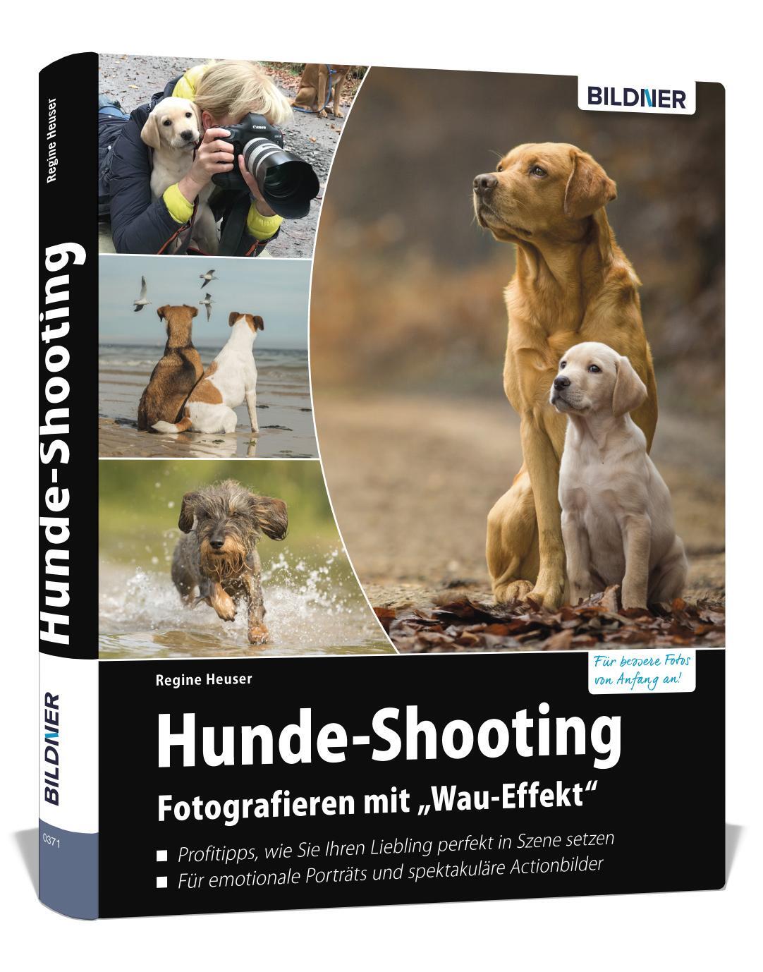 Cover: 9783832803490 | Hunde-Shooting - Fotografieren mit "Wau-Effekt" | Regine Heuser | Buch