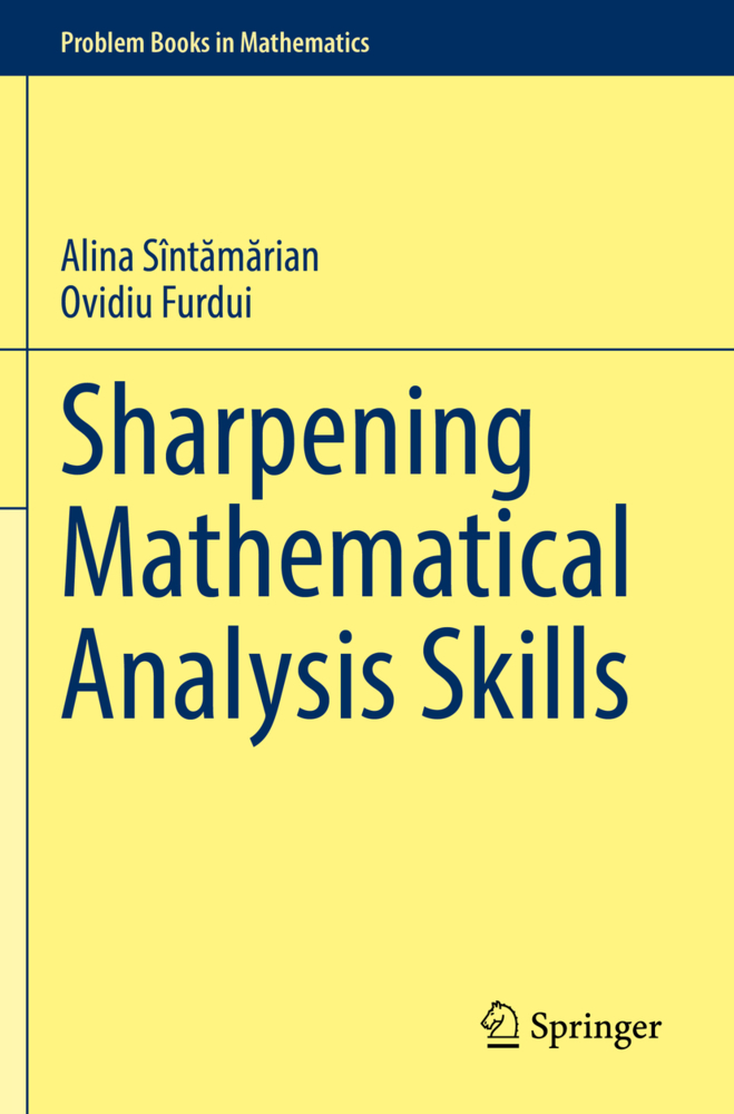 Cover: 9783030771416 | Sharpening Mathematical Analysis Skills | Alina Sîntamarian (u. a.)