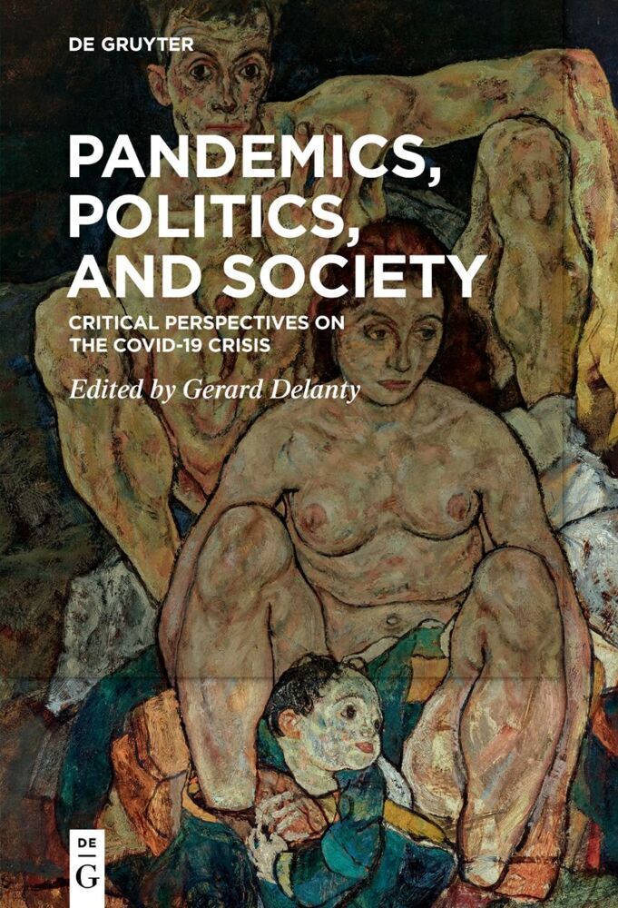 Cover: 9783110713237 | Pandemics, Politics, and Society | Gerard Delanty | Taschenbuch | 2021