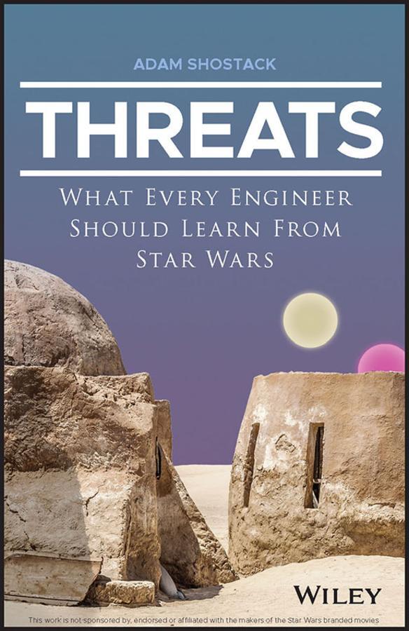 Cover: 9781119895169 | Threats | What Every Engineer Should Learn From Star Wars | Shostack