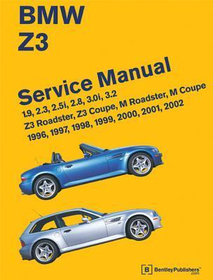 Cover: 9780837616179 | BMW Z3 Service Manual: 1996-2002: 1.9, 2.3, 2.5i, 2.8, 3.0i, 3.2 -...