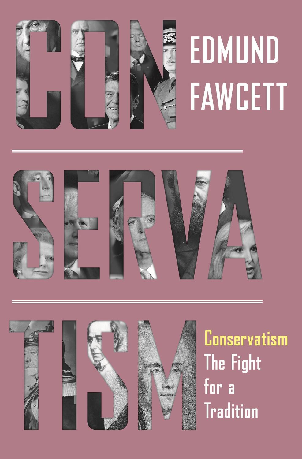 Cover: 9780691233994 | Conservatism | The Fight for a Tradition | Edmund Fawcett | Buch