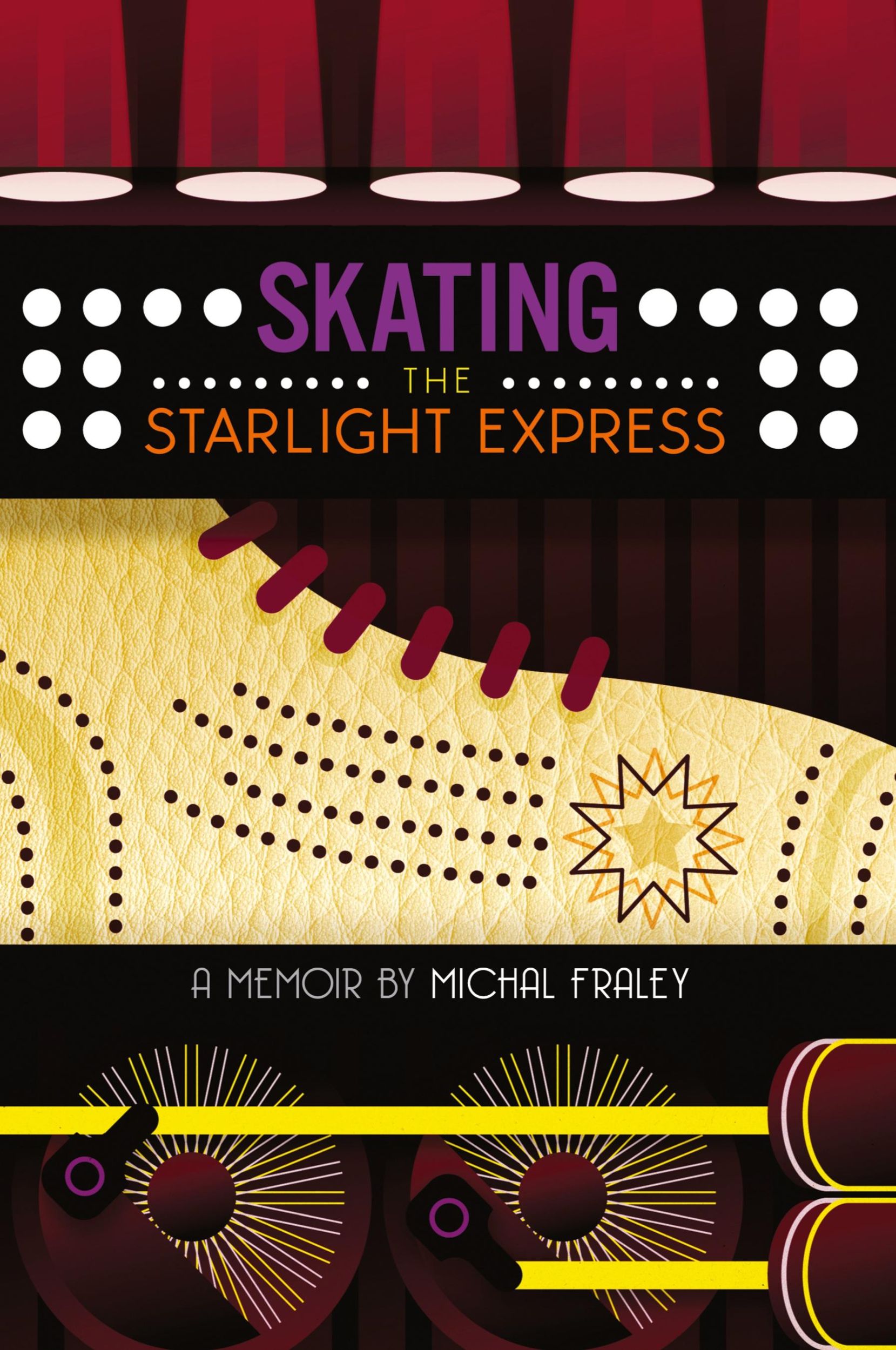 Cover: 9781458374325 | Skating the Starlight Express | Michal Fraley | Taschenbuch | Englisch