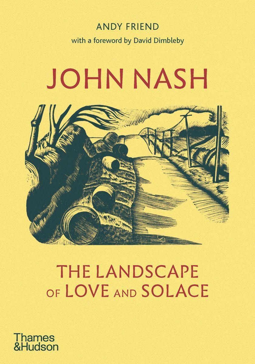 Cover: 9780500022900 | John Nash: The Landscape of Love and Solace | Andy Friend | Buch