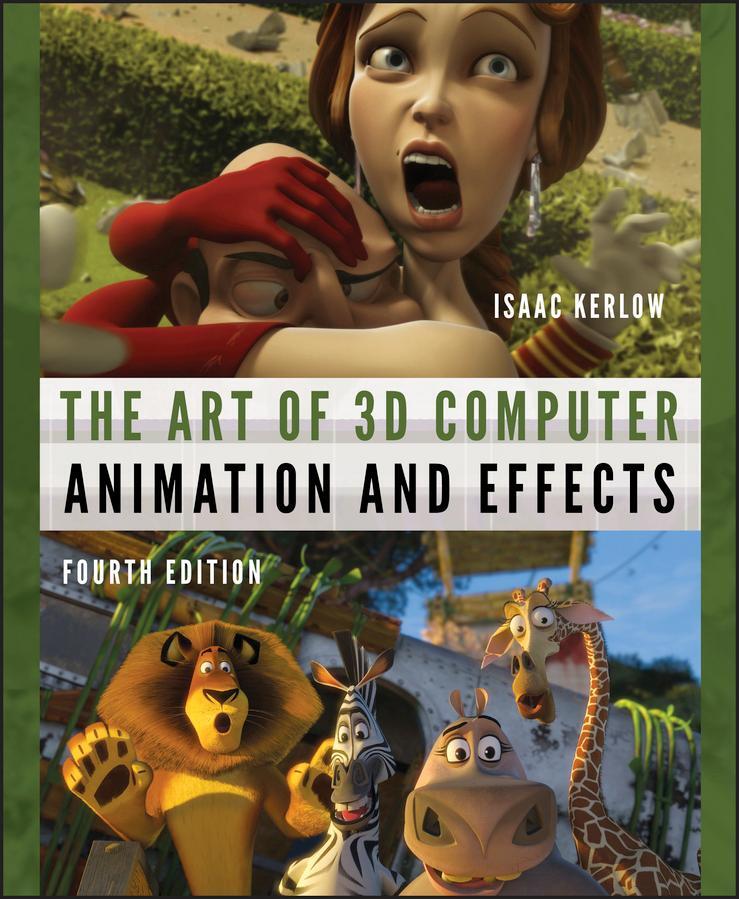 Cover: 9780470084908 | The Art of 3D Computer Animation and Effects | Isaac V Kerlow | Buch