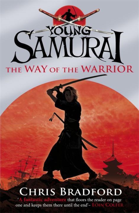 Cover: 9780141324302 | Young Samurai 01. The Way of the Warrior | Chris Bradford | Buch
