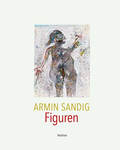 Cover: 9783835337343 | Figuren | Armin Sandig | Buch | 144 S. | Deutsch | 2020