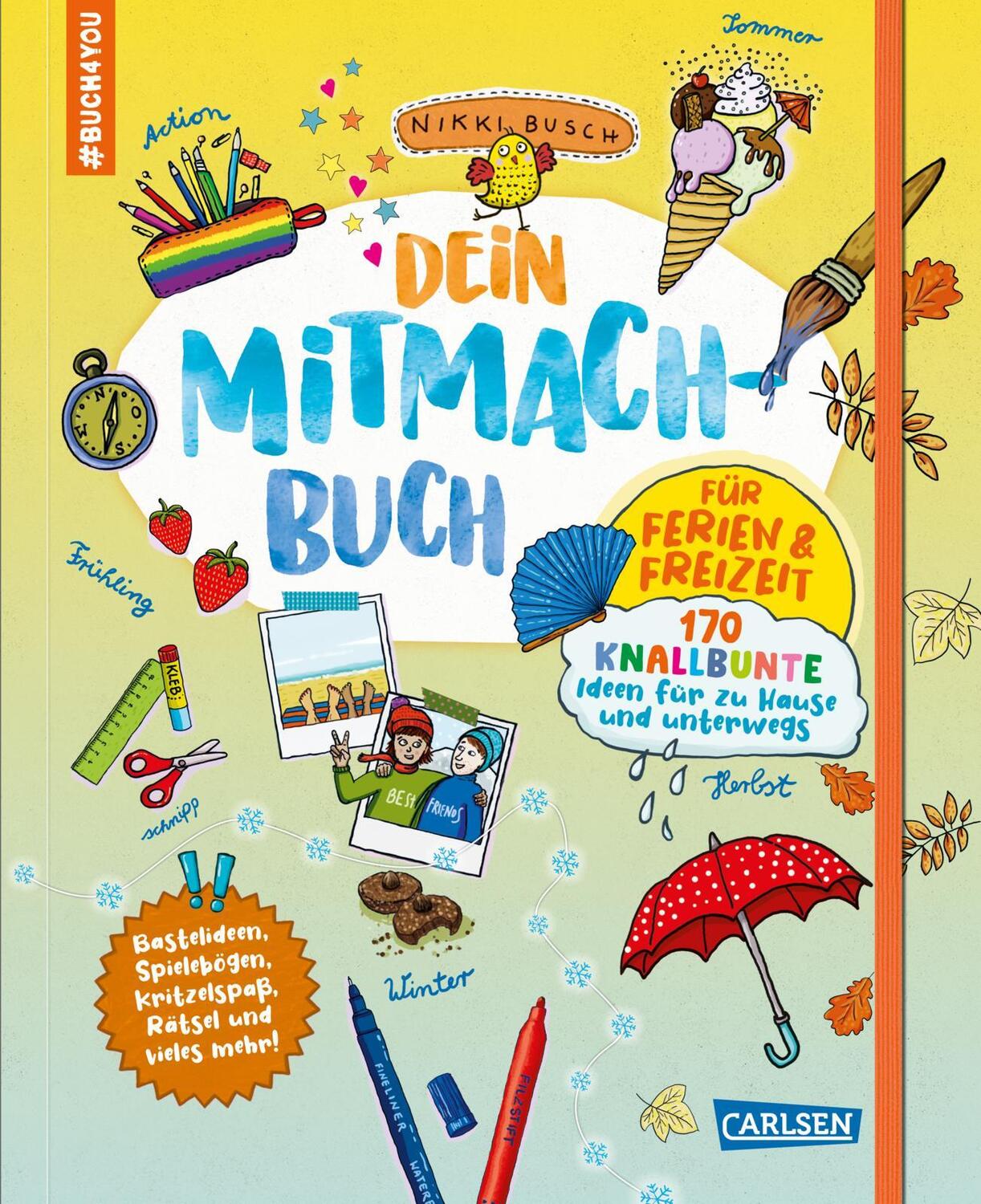 Cover: 9783551191830 | #buch4you: Dein Mitmach-Buch | Nikki Busch | Taschenbuch | buch4you
