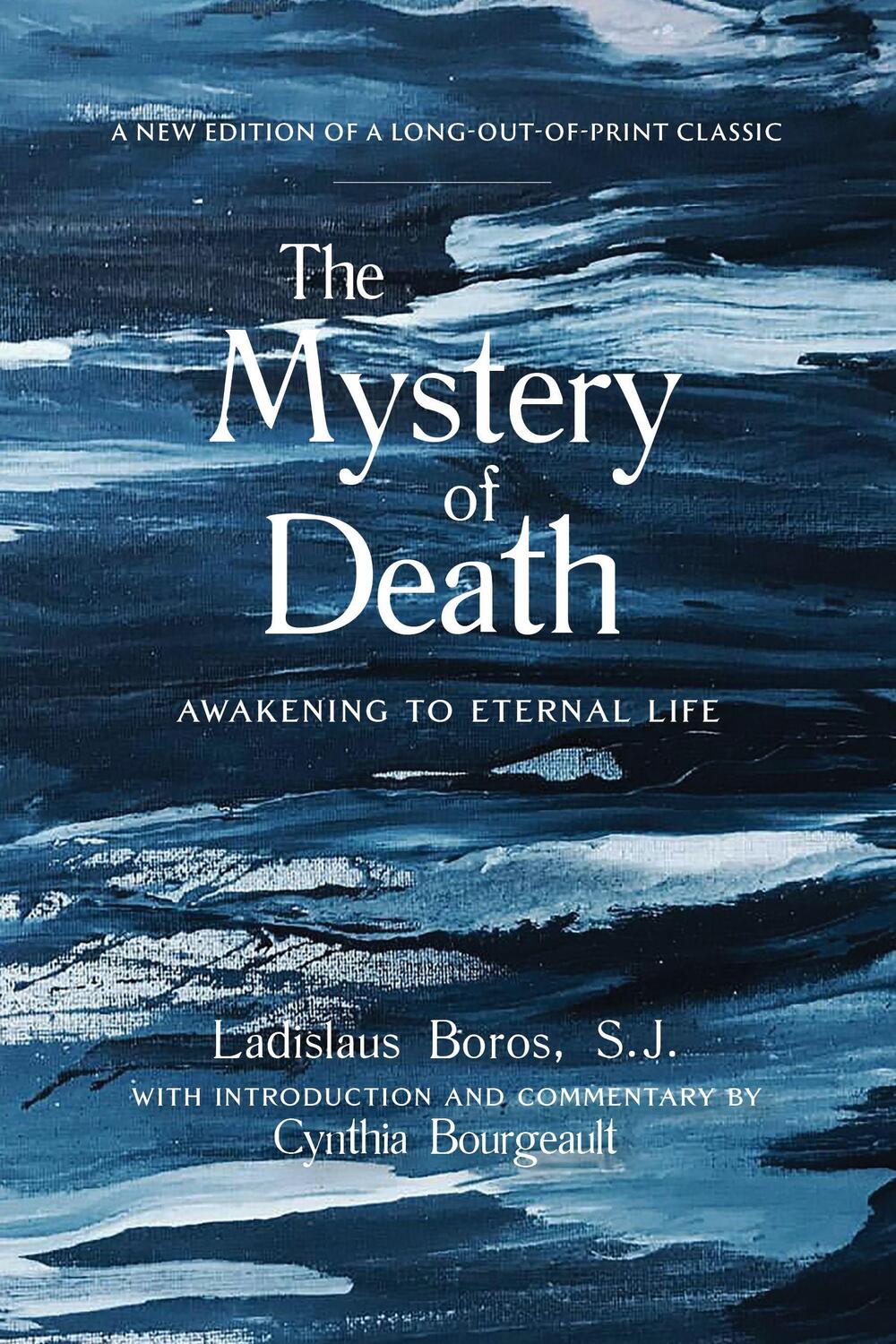 Cover: 9781948626156 | The Mystery of Death: Awakening to Eternal Life | Ladislaus Boros