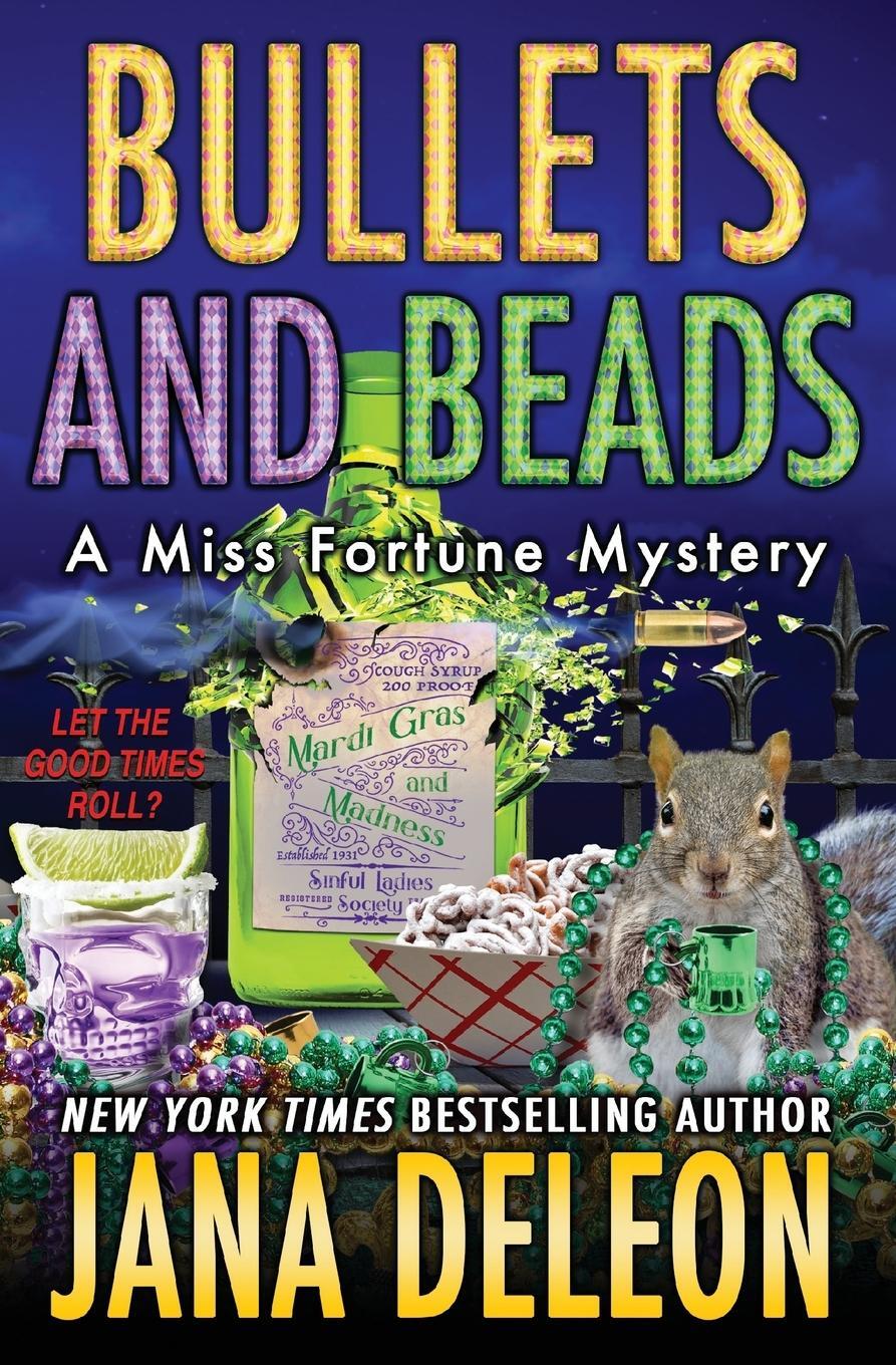 Cover: 9781940270739 | Bullets and Beads | Jana Deleon | Taschenbuch | Miss Fortune Mysteries