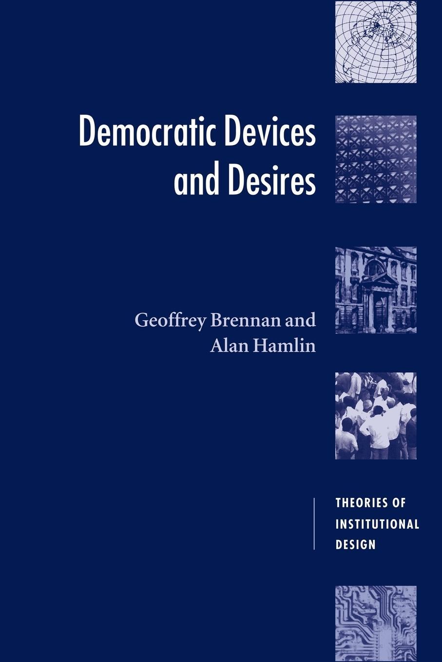 Cover: 9780521639774 | Democratic Devices and Desires | Geoffrey Brennan (u. a.) | Buch