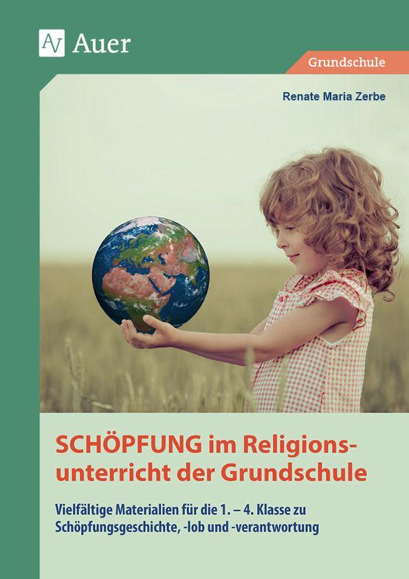 Cover: 9783403078715 | Schöpfung im Religionsunterricht der Grundschule | Renate Maria Zerbe