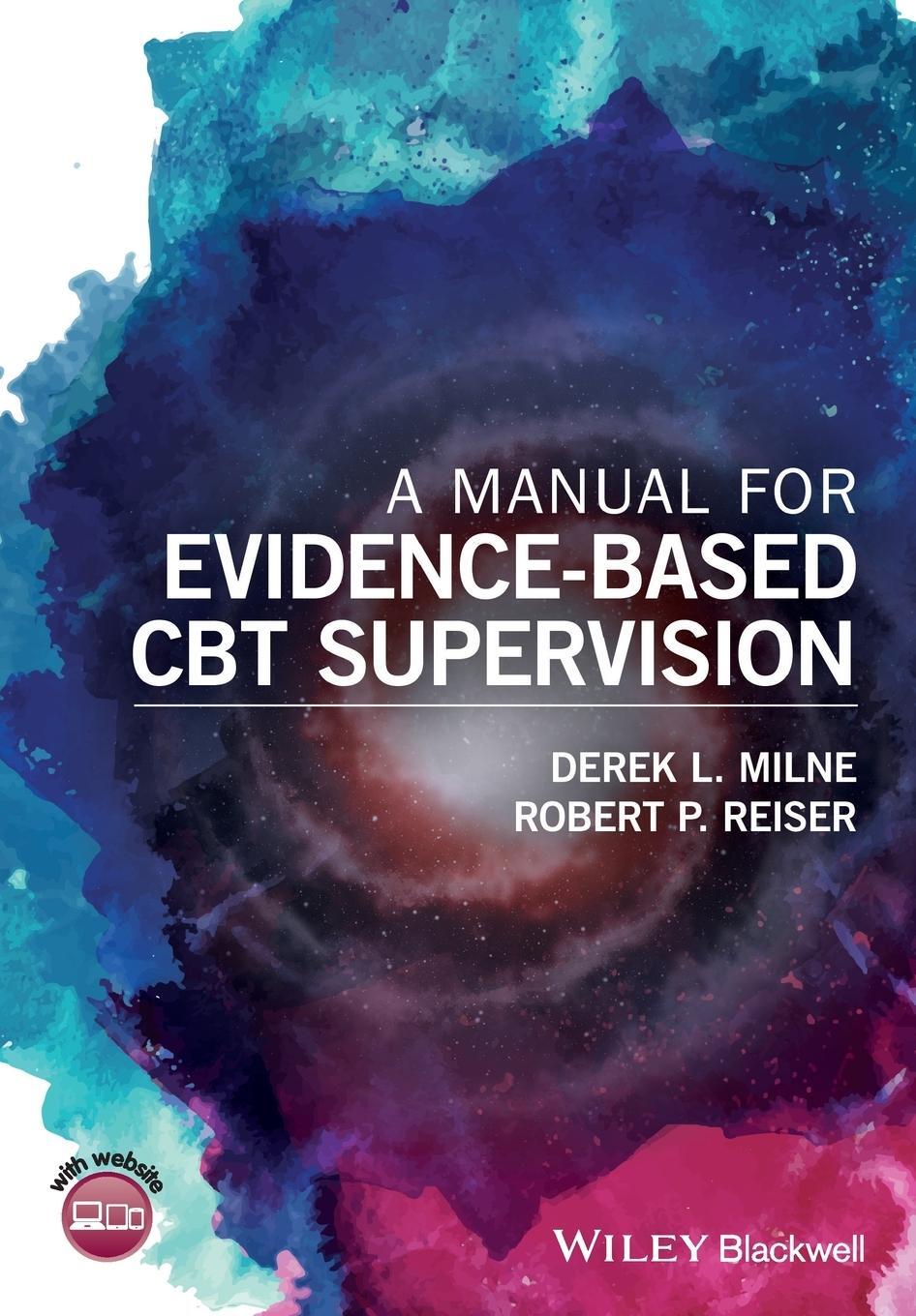 Cover: 9781118977323 | A Manual for Evidence-Based CBT Supervision | Derek L. Milne | Buch