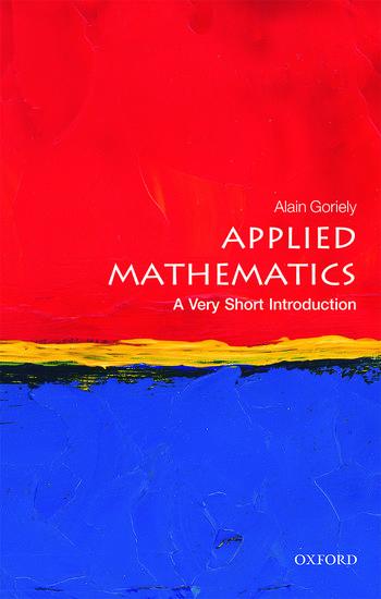 Cover: 9780198754046 | Applied Mathematics: A Very Short Introduction | Alain Goriely | Buch