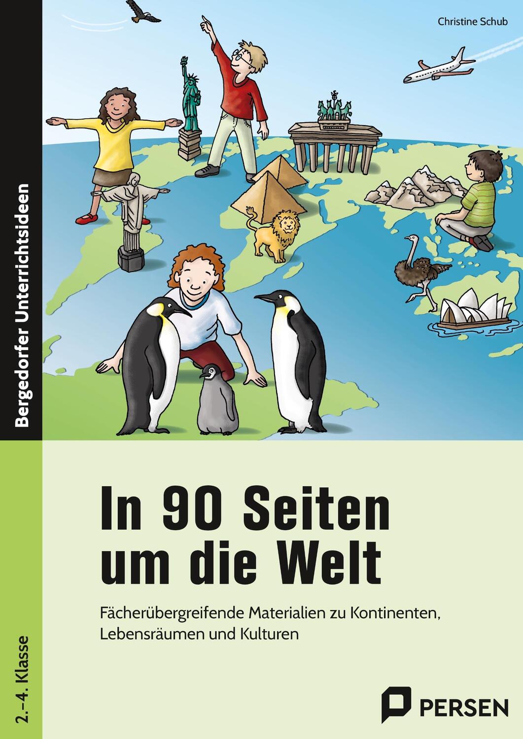 Cover: 9783403203292 | In 90 Seiten um die Welt | Christine Schub | Taschenbuch | Deutsch