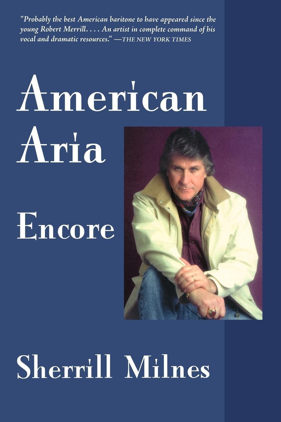 Cover: 9781574671605 | American Aria | Encore | Sherrill Milnes | Taschenbuch | Amadeus