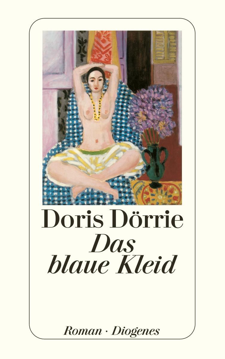 Cover: 9783257233766 | Das blaue Kleid | Doris Dörrie | Taschenbuch | Diogenes Taschenbücher