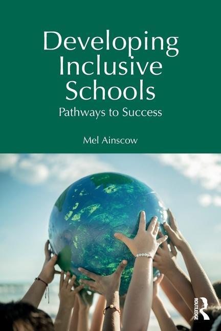 Cover: 9781032571430 | Developing Inclusive Schools | Pathways to Success | Mel Ainscow