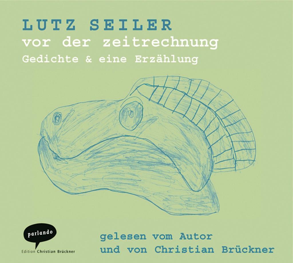 Cover: 9783935125642 | vor der zeitrechnung | Lutz Seiler | Audio-CD | 76 Min. | Deutsch