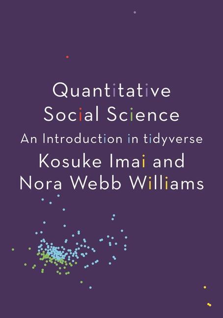 Cover: 9780691222288 | Quantitative Social Science | An Introduction in tidyverse | Buch