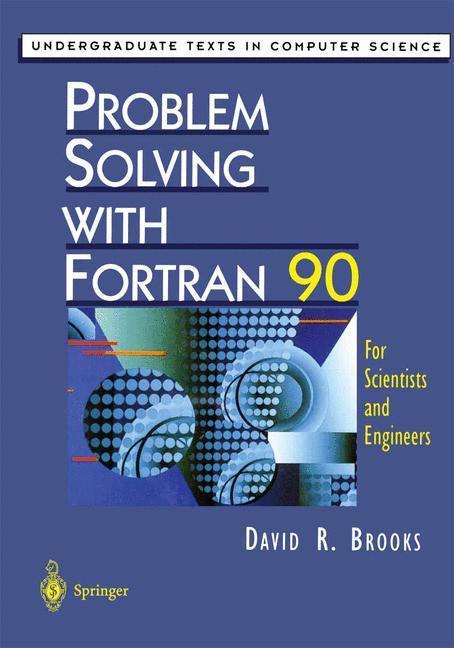 Bild: 9781461273530 | Problem Solving with Fortran 90 | For Scientists and Engineers | Buch