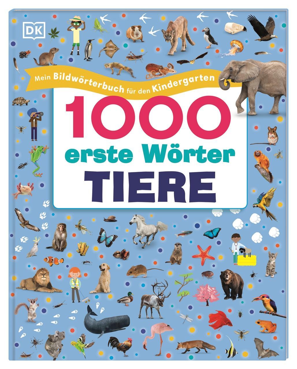 Cover: 9783831047840 | 1000 erste Wörter. Tiere | Jules Pottle | Buch | 56 S. | Deutsch
