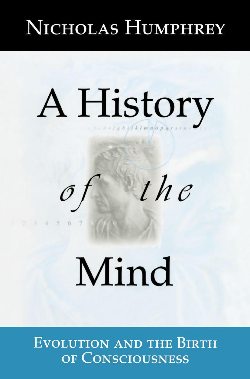 Cover: 9780387987194 | A History of the Mind | Evolution and the Birth of Consciousness