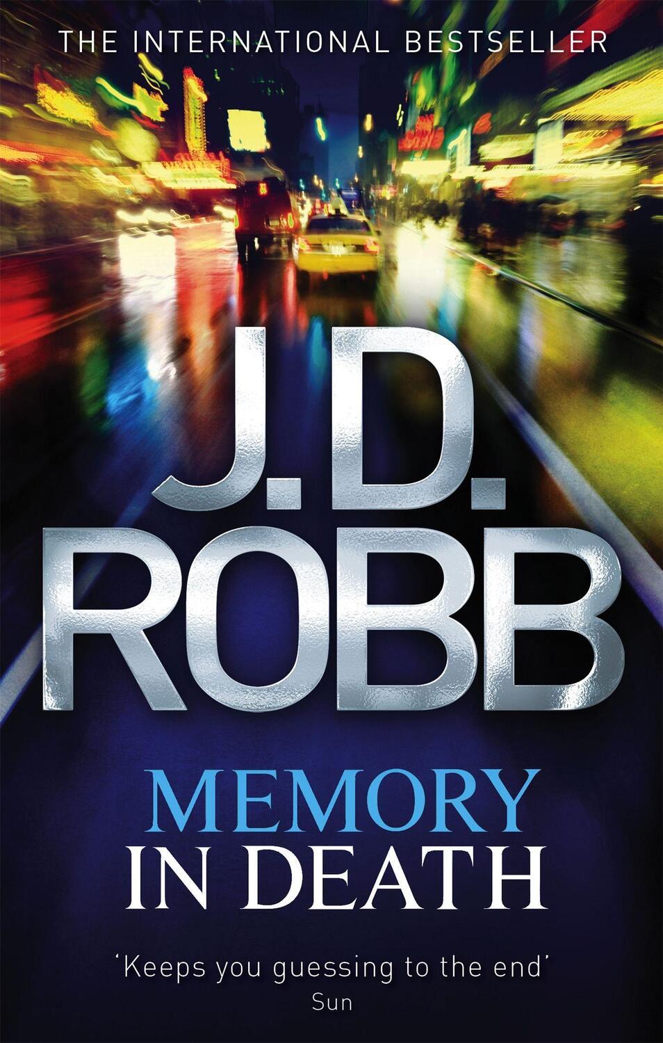 Cover: 9780749957445 | Memory In Death | 22 | J. D. Robb | Taschenbuch | In Death | Englisch