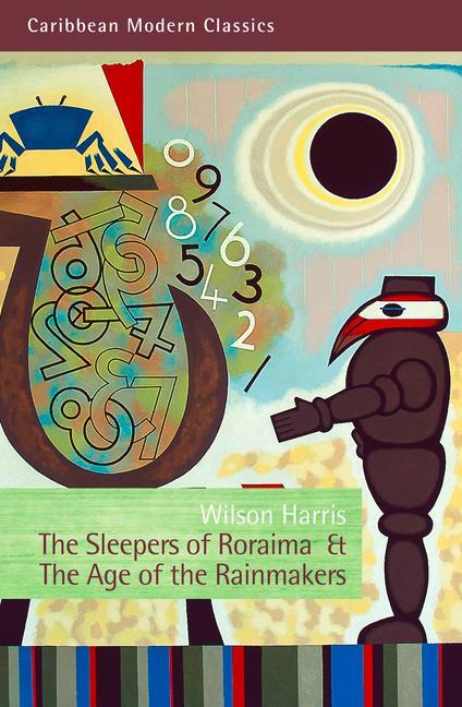 Cover: 9781845231651 | The Sleepers of Roraima &amp; the Age of the Rainmakers | Wilson Harris