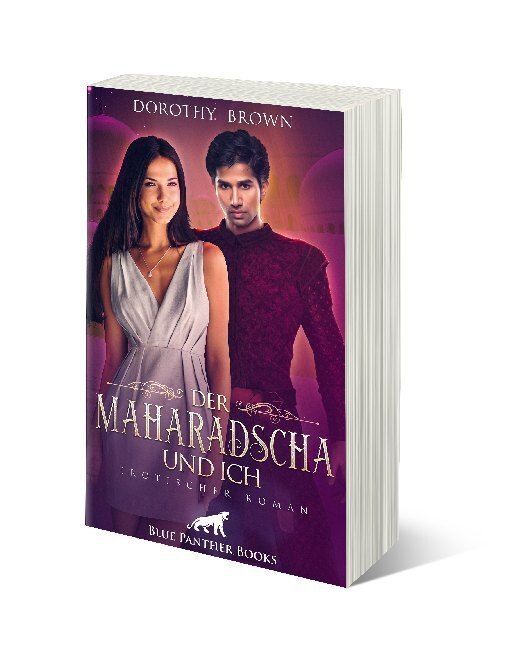 Bild: 9783964770608 | Der Maharadscha und ich Erotischer Roman | Dorothy Brown | Taschenbuch