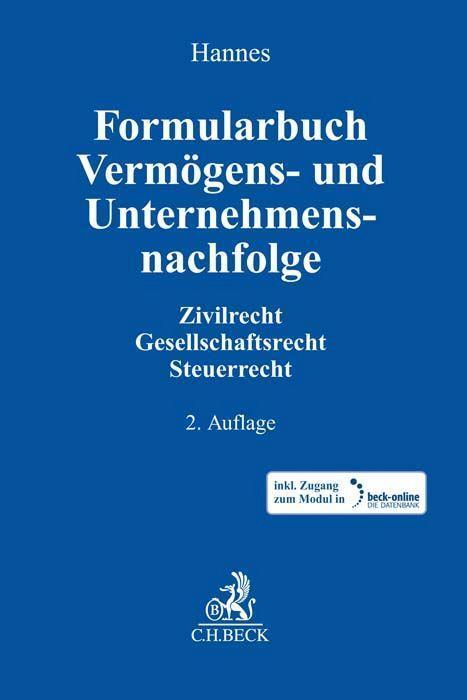 Cover: 9783406684654 | Formularbuch Vermögens- und Unternehmensnachfolge | Frank Hannes