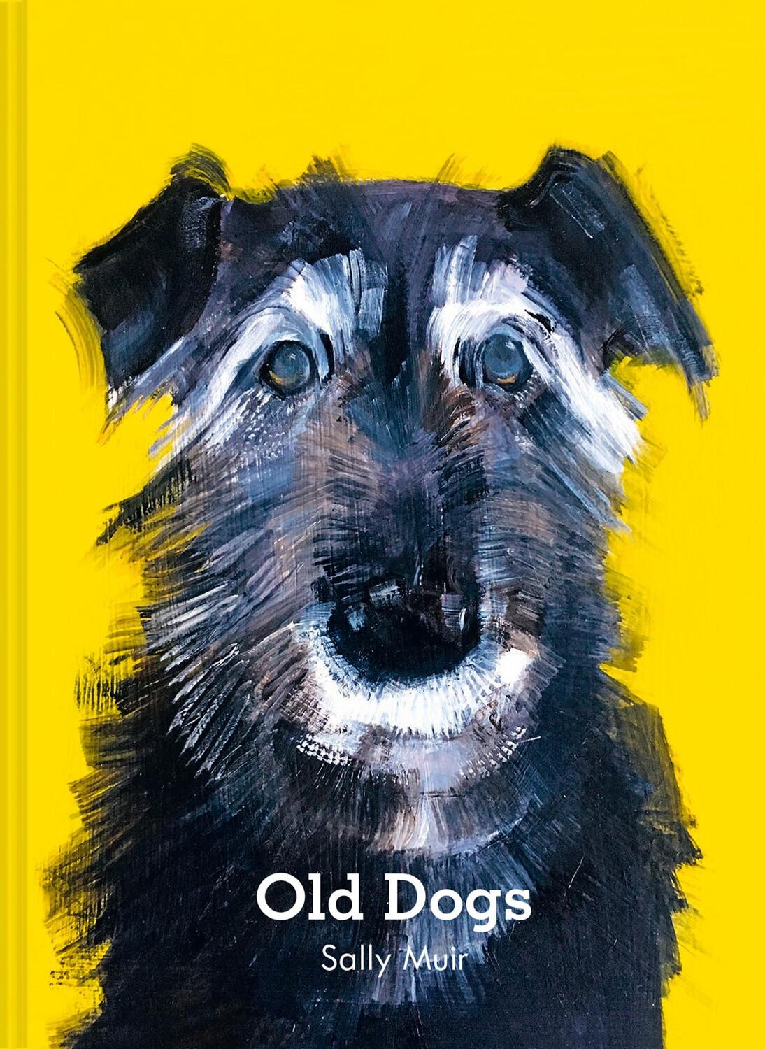 Cover: 9781911663195 | Old Dogs | Sally Muir | Buch | Gebunden | Englisch | 2021