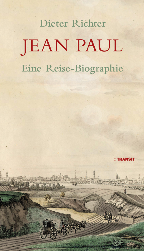 Cover: 9783887472801 | Jean Paul | Eine Reise-Biographie | Dieter Richter | Buch | 144 S.