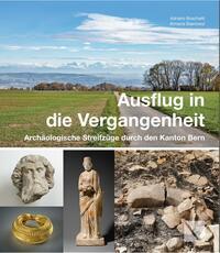 Cover: 9783906897745 | Ausflug in die Vergangenheit | Adriano/Baeriswyl, Armand Boschetti